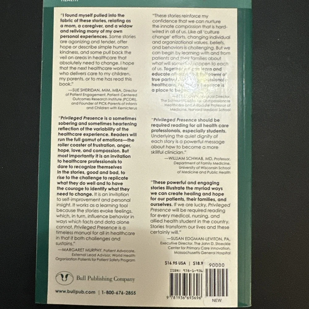 Privileged Presence : Personal Stories of Connections in Health Care 2ndedition